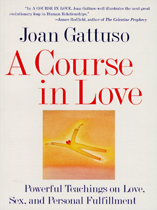 Title details for A Course in Love by Joan M. Gattuso - Available